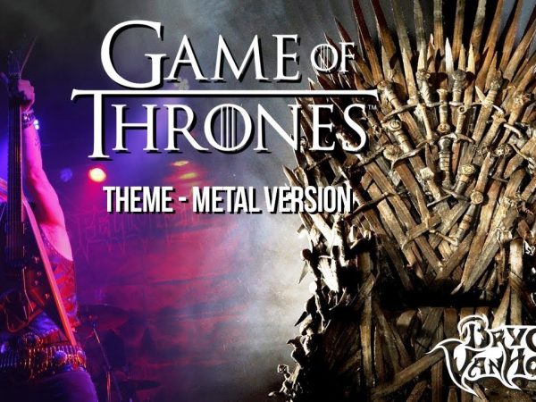 Bryce VanHoosen Game of Thrones Theme METAL